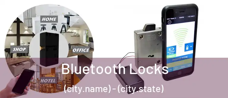  Bluetooth Locks (city.name) - (city.state)