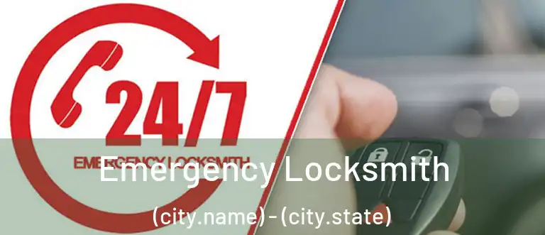  Emergency Locksmith (city.name) - (city.state)